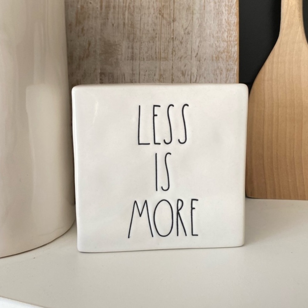 Rae Dunn Artisan Collection Less is More, More or Less Decor EUC